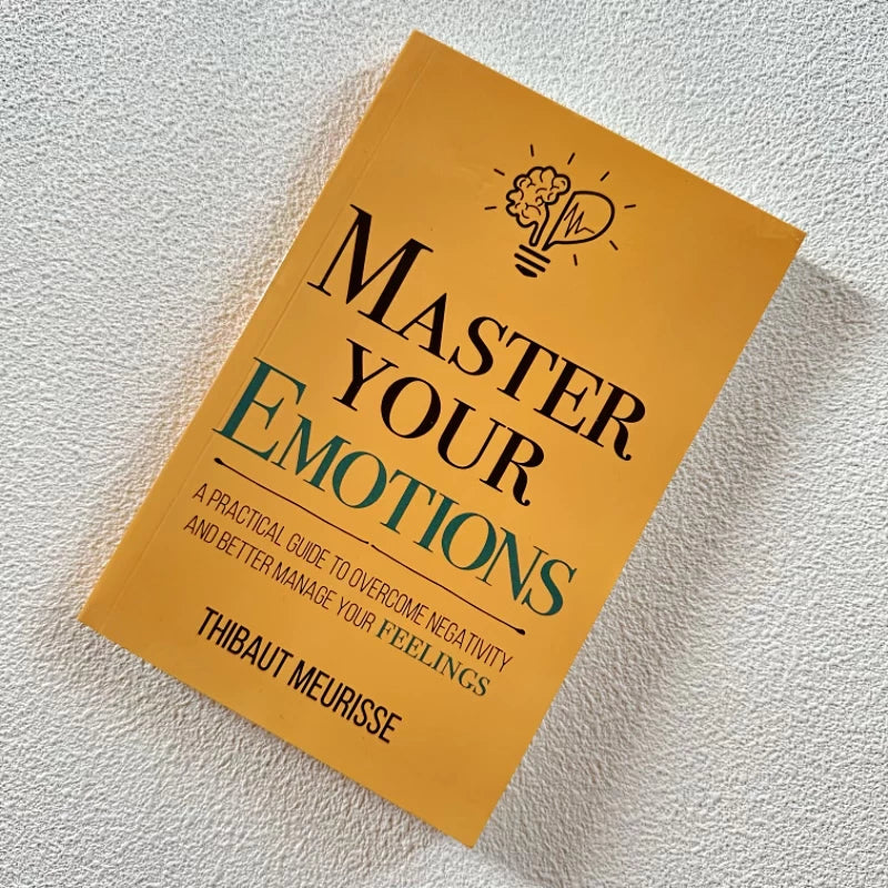MASTER YOUR EMOTIONS