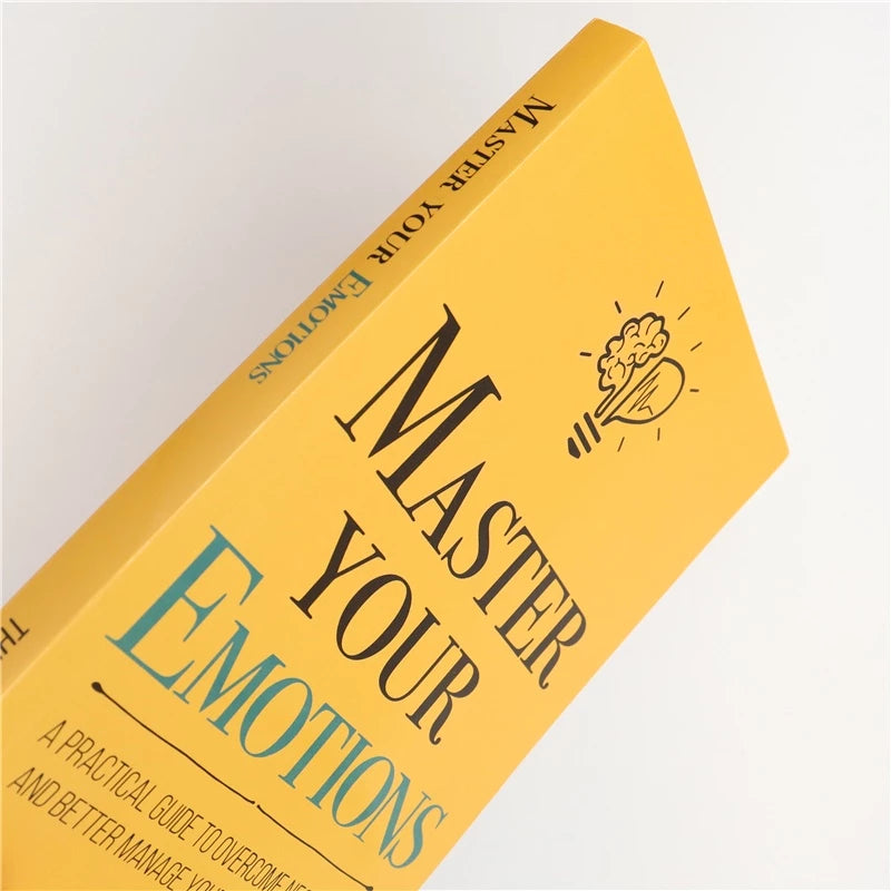 MASTER YOUR EMOTIONS