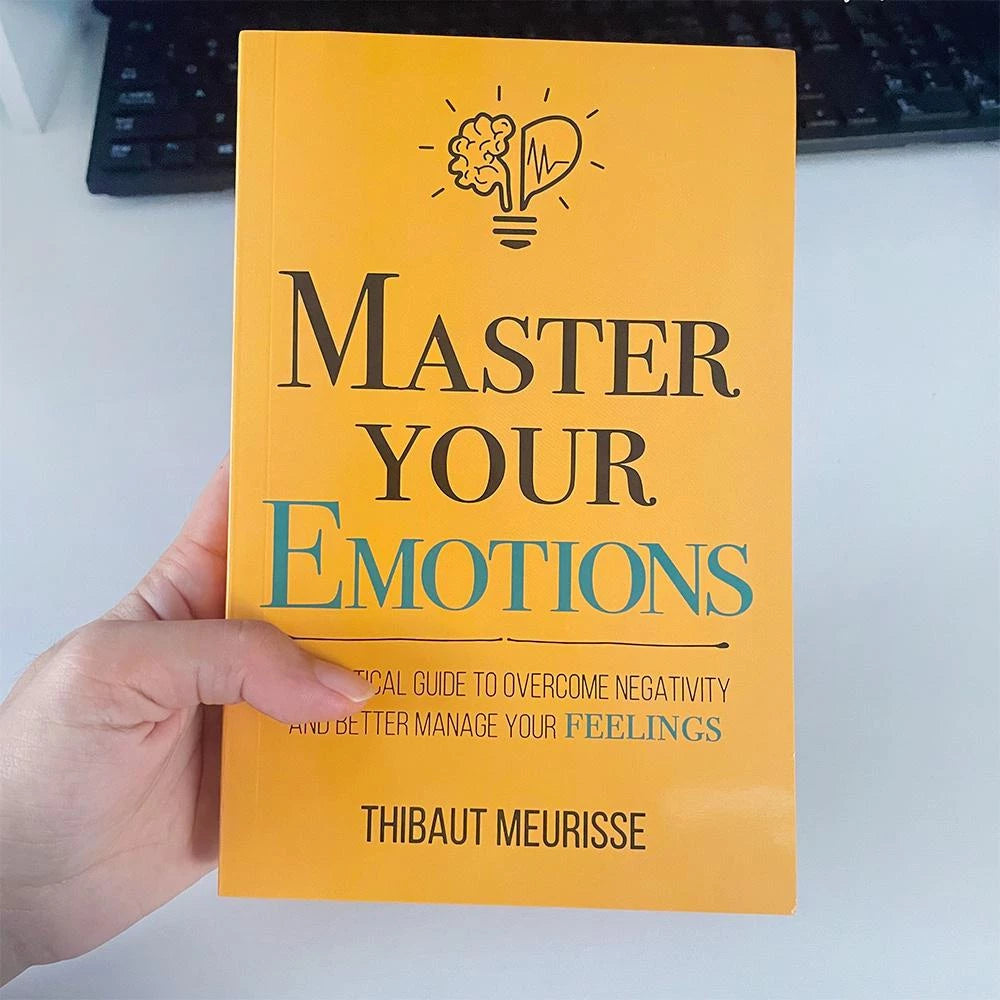 MASTER YOUR EMOTIONS